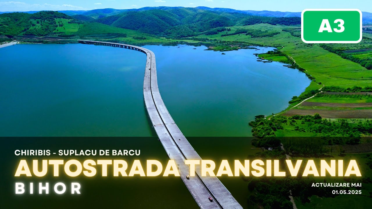 BIHOR | Autostrada A3 Chiribis - Suplacu de Barcau -- subsectiunea C3 LOT 1  | 01.05.2025