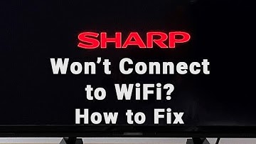 How to Fix a Sharp TV that is NOT Connecting to WiFi | 10-Min Fix