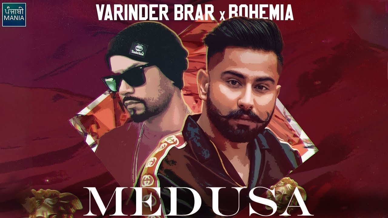 Medusa - Varinder Brar Ft. Bohemia | New Punjabi Song 2021 | Song Teaser, Release Date