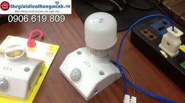 Đui đèn cảm ứng hồng ngoại ATA AT-18A New tự động bật đèn khi có người