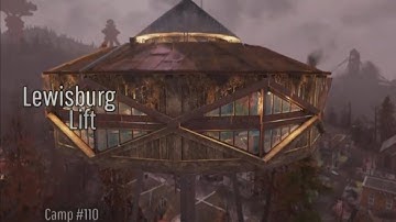 Fallout 76 Camp Build | Lewisburg Lift | Rustic // Cabin // Pre-Existing Structure
