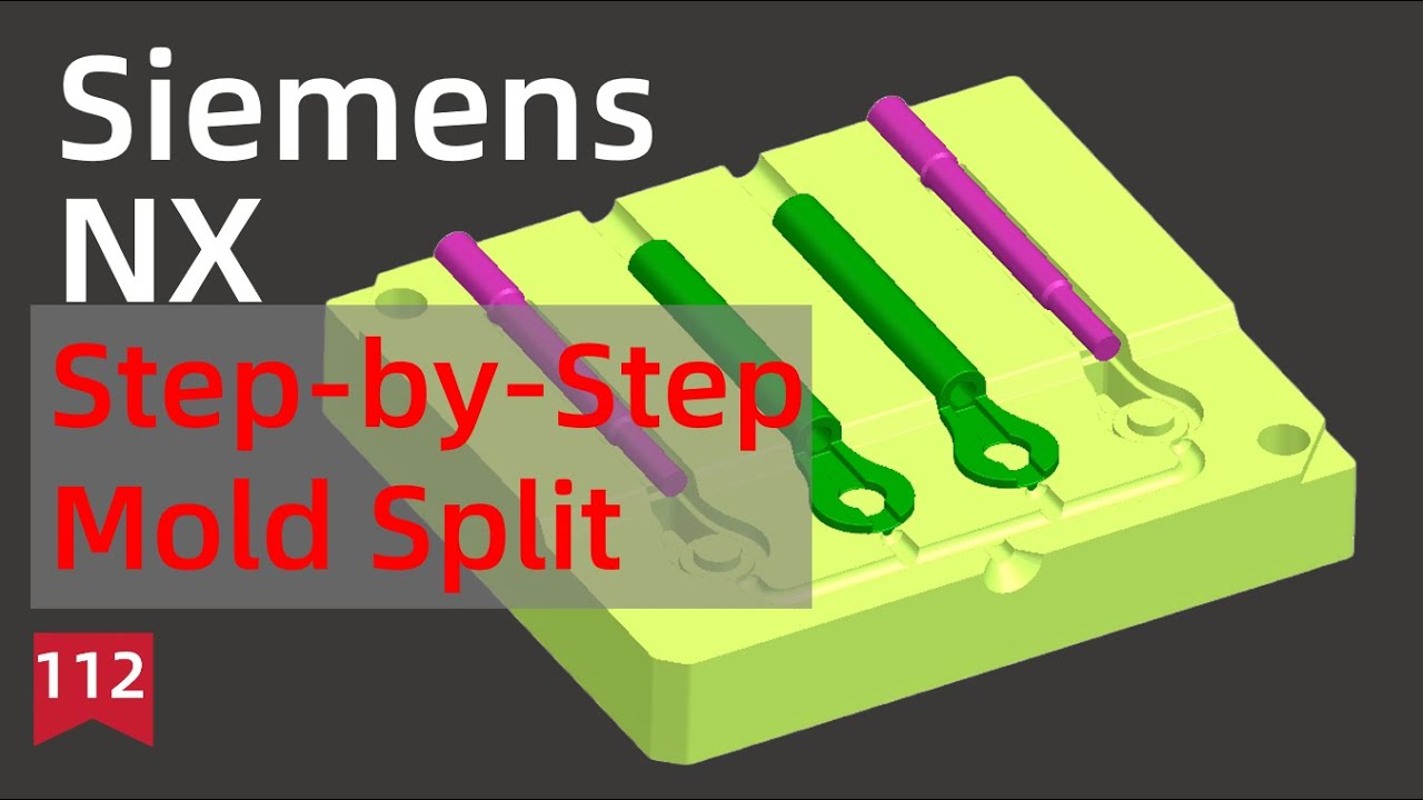 Siemens NX Tutorial: Core and Cavity Split for Precision Investment Casting Mold