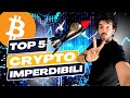 Top 5 crypto imperdibili tutto in soli 10 giorni