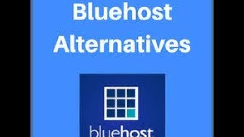7 Bluehost Competitors and Alternatives for 2020: This Will Knock Your Socks Off! Watch this First!