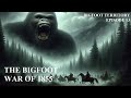 Bigfoot territory ep 13  bigfoot war of 1855 complete documentary sasquatch bigfoot yeti