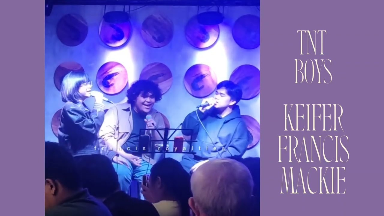 Francis Concepcion @Burnt Edges | Keifer Sanchez | Mackie Empuerto #TNTBoys #francisconcepcion