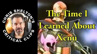Chris Shelton The First Time I Learned About Xenu