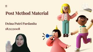 Video and Material in Post Method Era