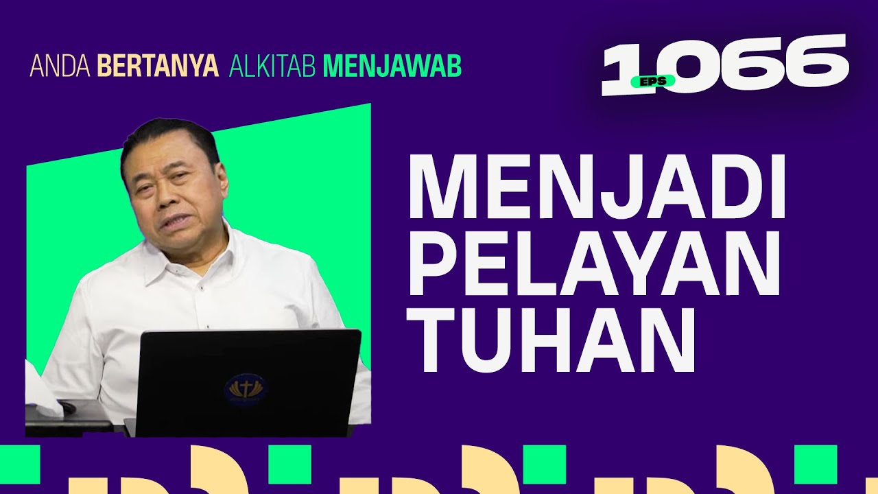 SAYA INGIN MENJADI PELAYAN TUHAN | ABAM (1066) | Pdt. Dr. Erastus Sabdono