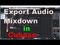 Export audio mixdown in cubase