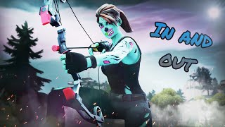 Andreyun - In And Out Fortnite Montage
