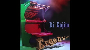 Ergens - Di Gojim