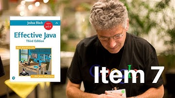 Effective Java Item 7: Eliminate Obsolete Object References