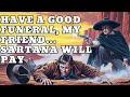 Have A Good Funeral My Friend Sartana Will Pay 1970 I Epic Spaghetti Western