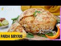 Ramadan Special Chicken Parda Biryani | How to make Chicken Biryani | Restaurant Style Biryani