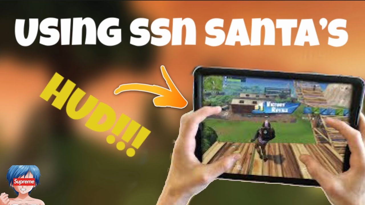 Using Ssn Santa S Hud Fortnite Mobile Youtube Ssn Santa Fortnite Mobile Settings Ssn Santa Fortnite Mobile Settings Using Ssn Santa S Hud Fortnite Mobile Youtube