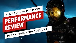 Callisto Protocol Performance Review PS5 vs Xbox Series X|S
