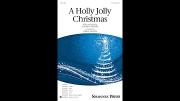 A Holly Jolly Christmas (TTB Choir) - Arranged by Greg Gilpin