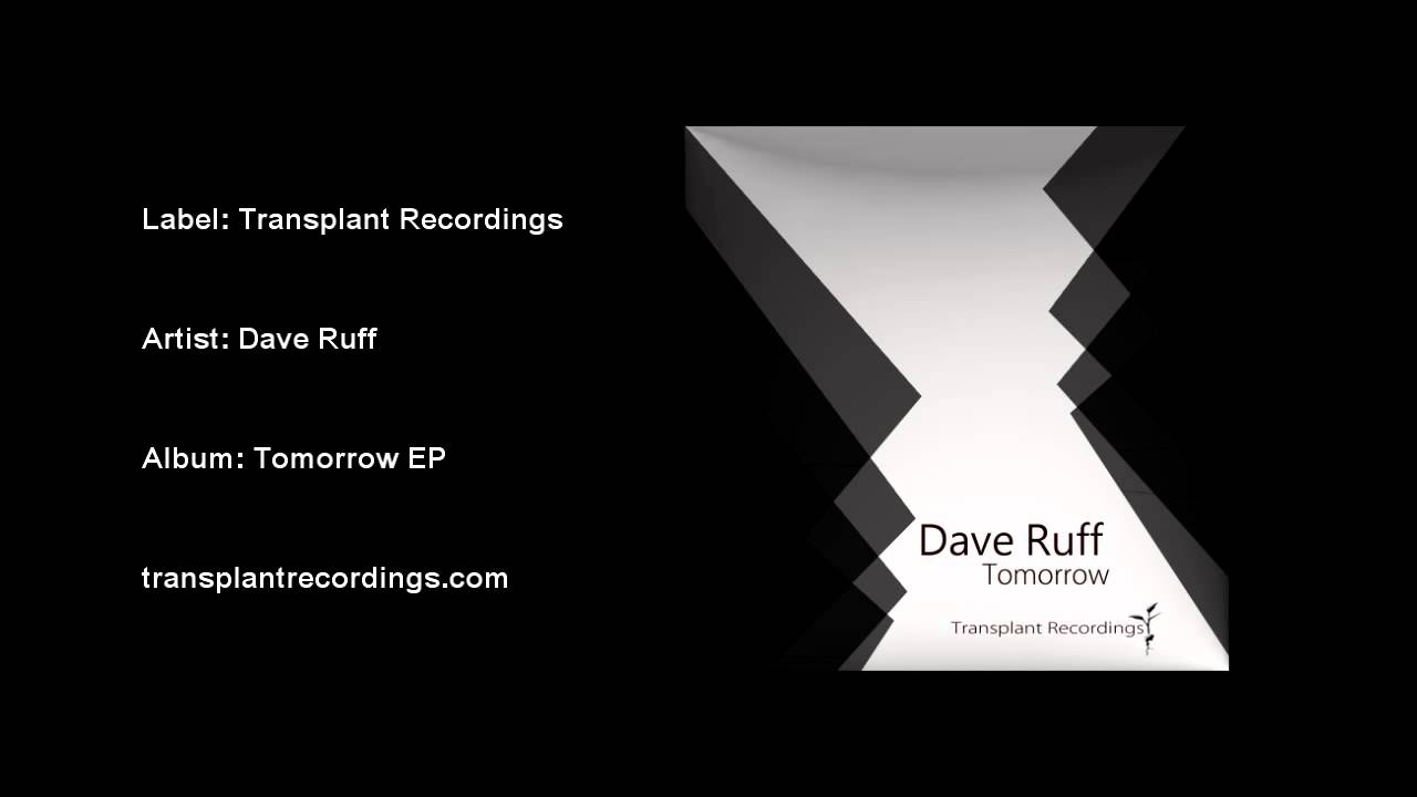 Watch Dave Ruff - The Getaway (Original Mix) on YouTube Watch Dave Ruff - The Getaway (Original Mix) on YouTube