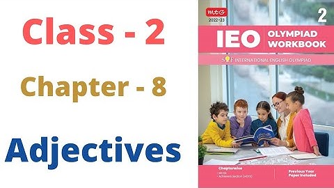 IEO ~  International  English Olympiad |  Class - 2 | C - 8 | Adjectives | By- Sudhir Sir