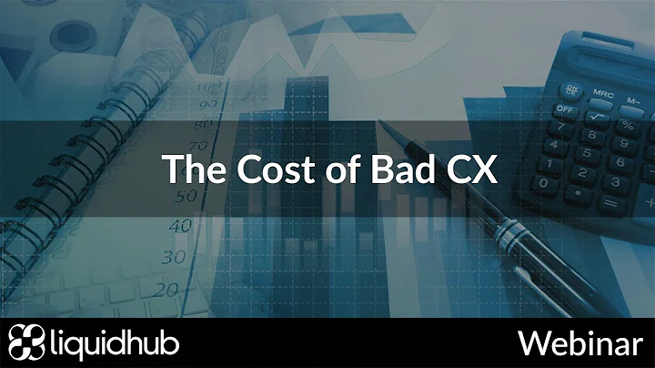 The Cost of Bad CX