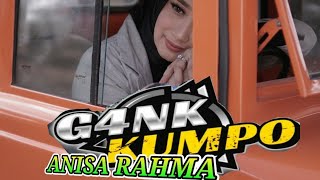 ANISA RAHMA GANK KUMPO BAWA AKU KEPENGHULU