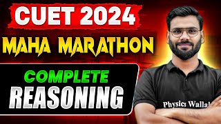 Complete Reasoning in One Shot  | Concepts + Most Important Questions | CUET 2024 General Test