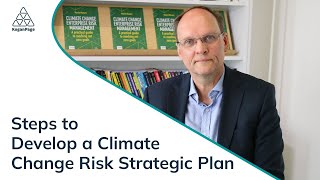 Celebrity Steps to Develop a Climate Change Risk Strategic Plan Wealth