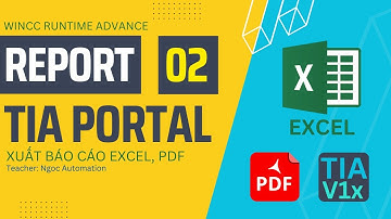 Tia portal report bài 2 - Xuất dữ liệu báo cáo ra Excel