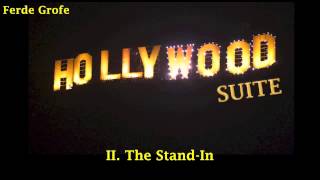 Hollywood Suite II. The Stand-In