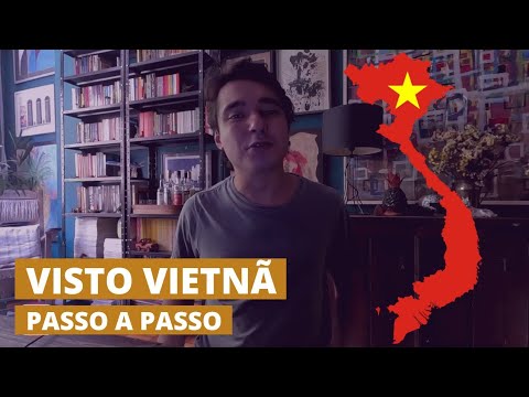 Vídeo: Requisitos de visto para o Vietnã