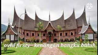 ovhy firsty~ kenangan bangku buluh