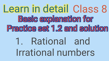 class 8 | Practice set 1.2 | Rational & Irrational numbers | Easy explanation in English | SSCboard