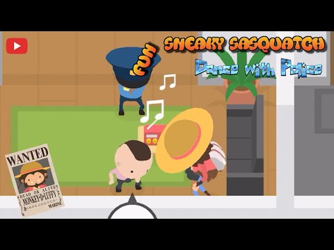 Sneaky Sasquatch fun - Dance With Police [Dinsun video]