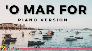 'O Mar For  ( Piano Version )
