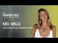 Unlocking your feminine power  mel wells  the higher self 96