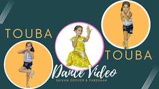 Touba Touba || DANCE VIDEO || SHIVAM GROVER ft PARDHAAN || WEDDING DANCE || RASHALIKA ❤❤