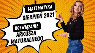 🔥 Rozwiązanie próbnego arkusza maturalnego sierpień 2021 matematyka poziom podstawowy!