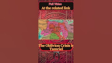 The Oblivion Crisis in Tamriel: What Happened in Each Province? FULL VIDEO AT THE RELATED LINK ABOVE