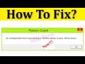 How To Fix Roblox Crash - An Unexpected Error Occurred And Roblox Needs To Quit. We're Sorry!