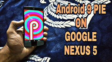 How to get Android 9.0 PIE on Google Nexus 5  || HINDI ||