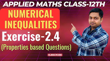Numerical inequality | Ex-2.4 | Applied Maths  Ml Agarwal Class-12th |@sushantclasses6634