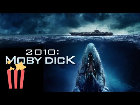 2010: Moby Dick | FULL MOVIE | Adventure, Action