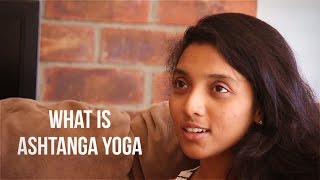 What is Ashtanga Yoga?
