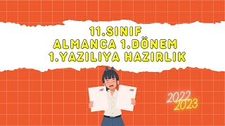 11.Sınıf Almanca 1.Dönem 1.Yazılıya Hazırlık (2022-2023) + Boş Sınav Örneği