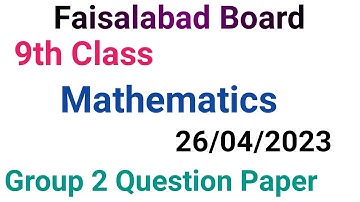 9th class math question paper 2023|faisalabad board|9th class math group 2 paper 2023