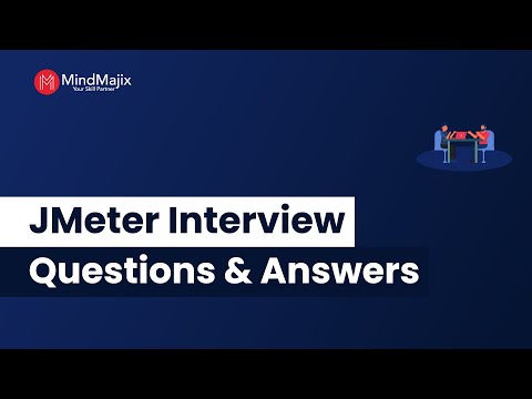 JMeter Interview Questions