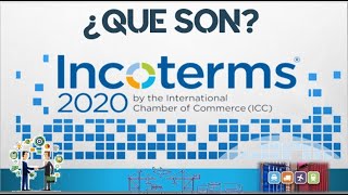WHAT ARE THE INCOTERMS 2020?