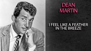 Watch Dean Martin I Feel Like A Feather In The Breeze video