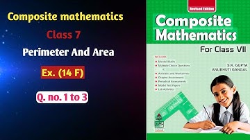Composite mathematics| chapter 14|Ex. 14F |q.no.1 to 3|#S Chand #S.K Gupta #Anubhuti Gangal #class 7